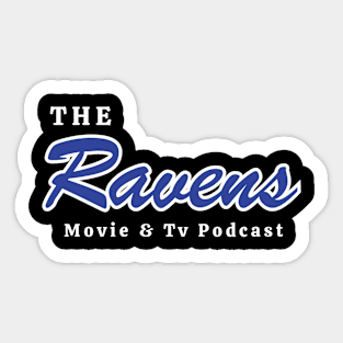 The Ravens Podcast Sticker